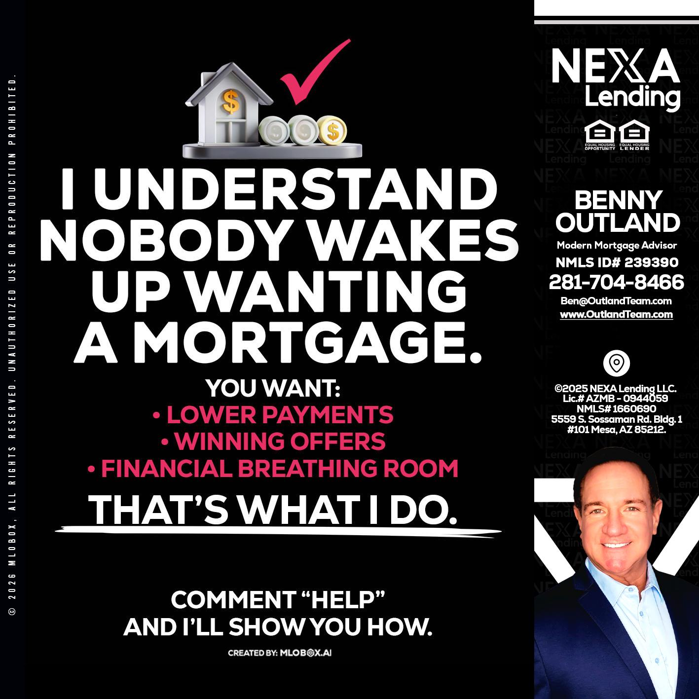I UNDERSTAND - Benny Outland -Modern Mortgage Advisor