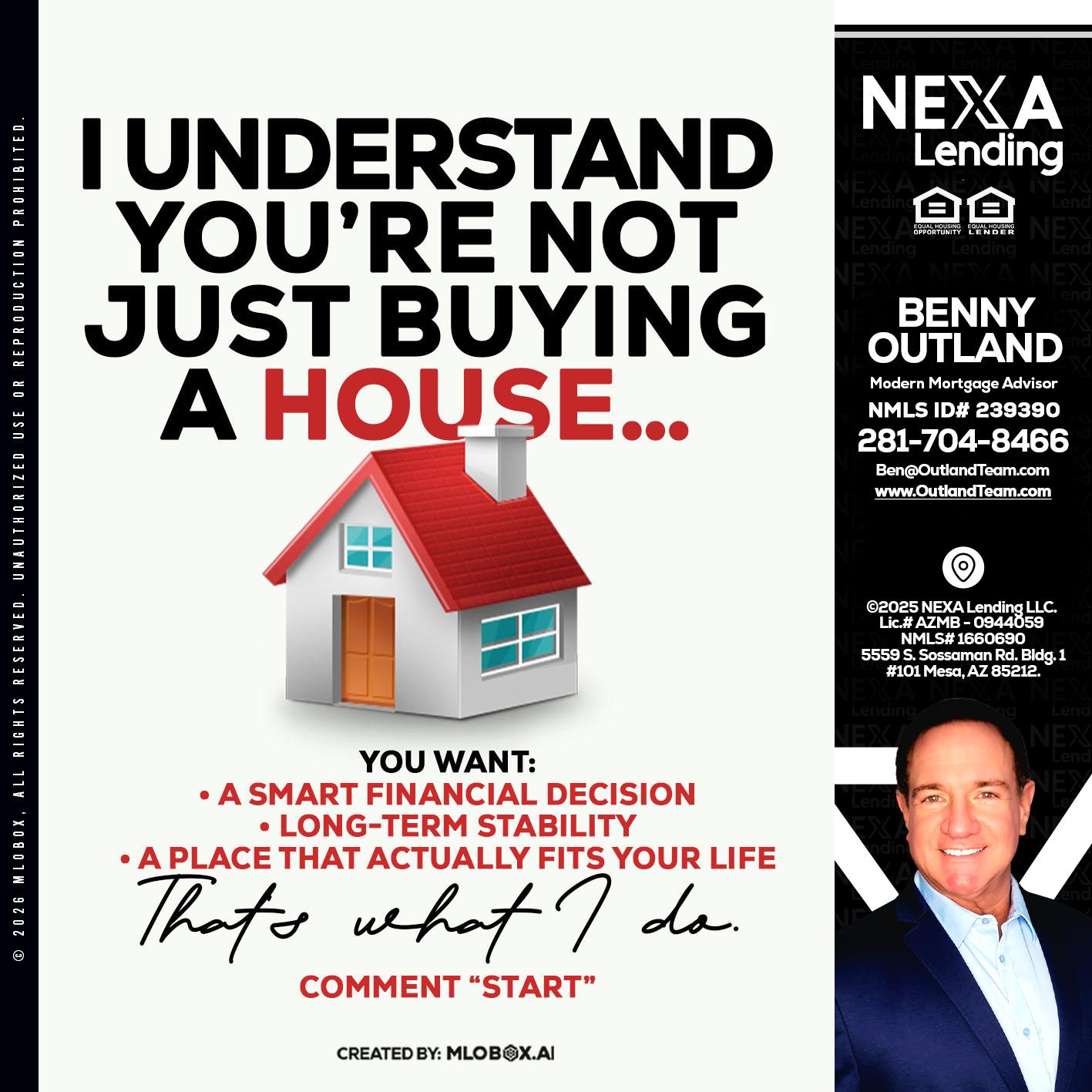 I UNDERSTAND - Benny Outland -Modern Mortgage Advisor