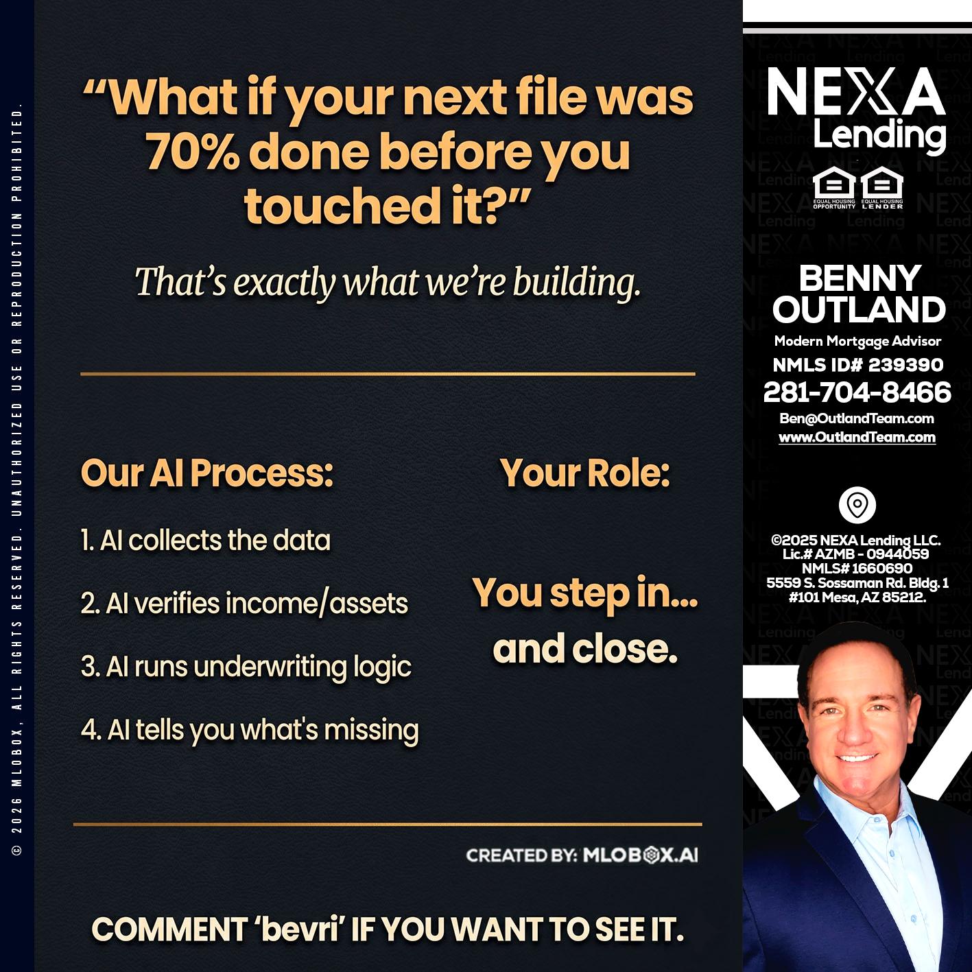 WHAT IF YOUR - Benny Outland -Modern Mortgage Advisor