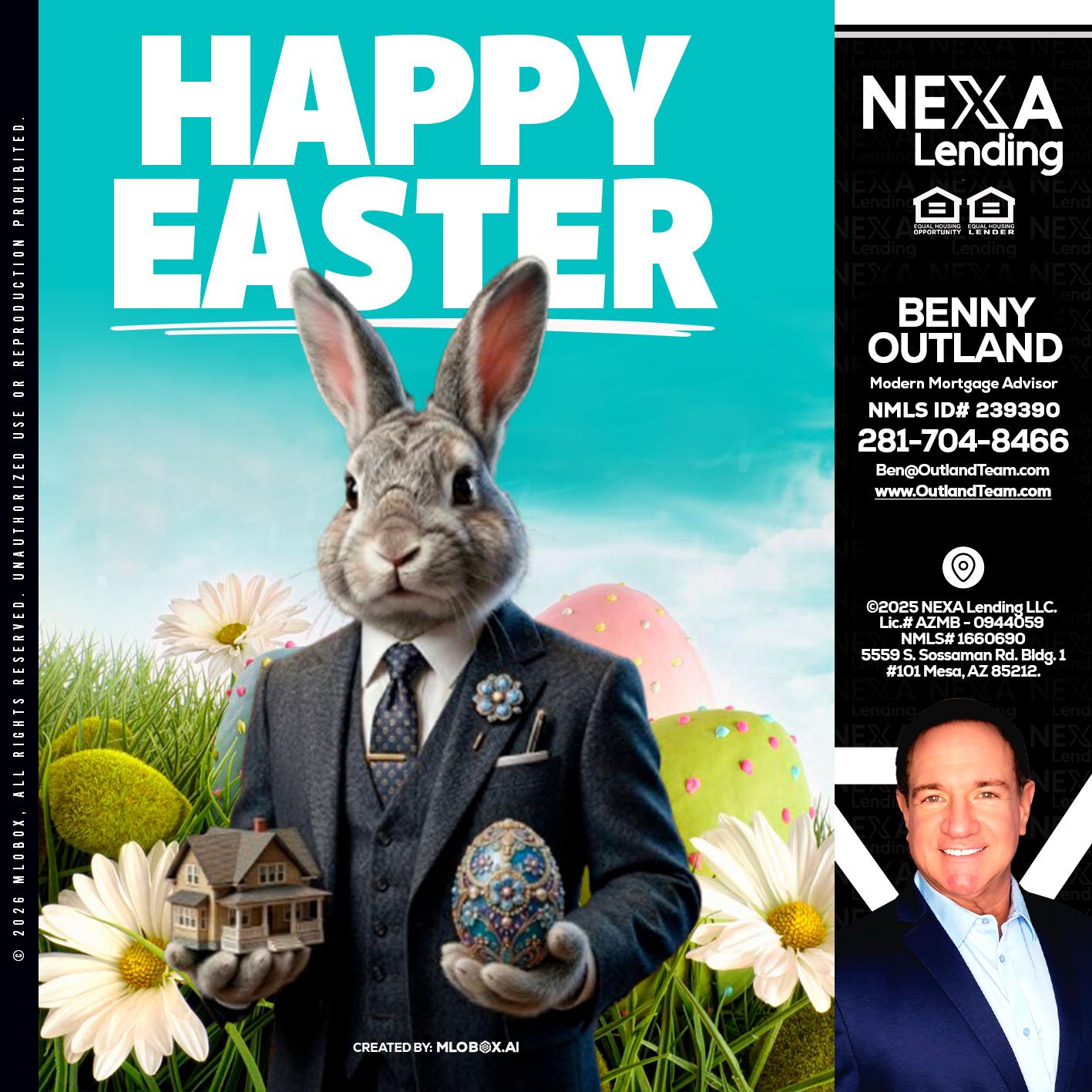HAPPY EASTER - Benny Outland -Modern Mortgage Advisor