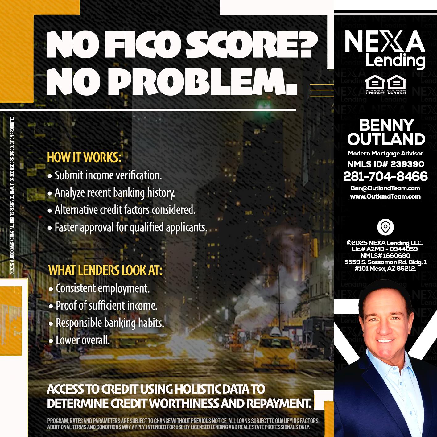 NO FICO SCORE? - Benny Outland -Modern Mortgage Advisor