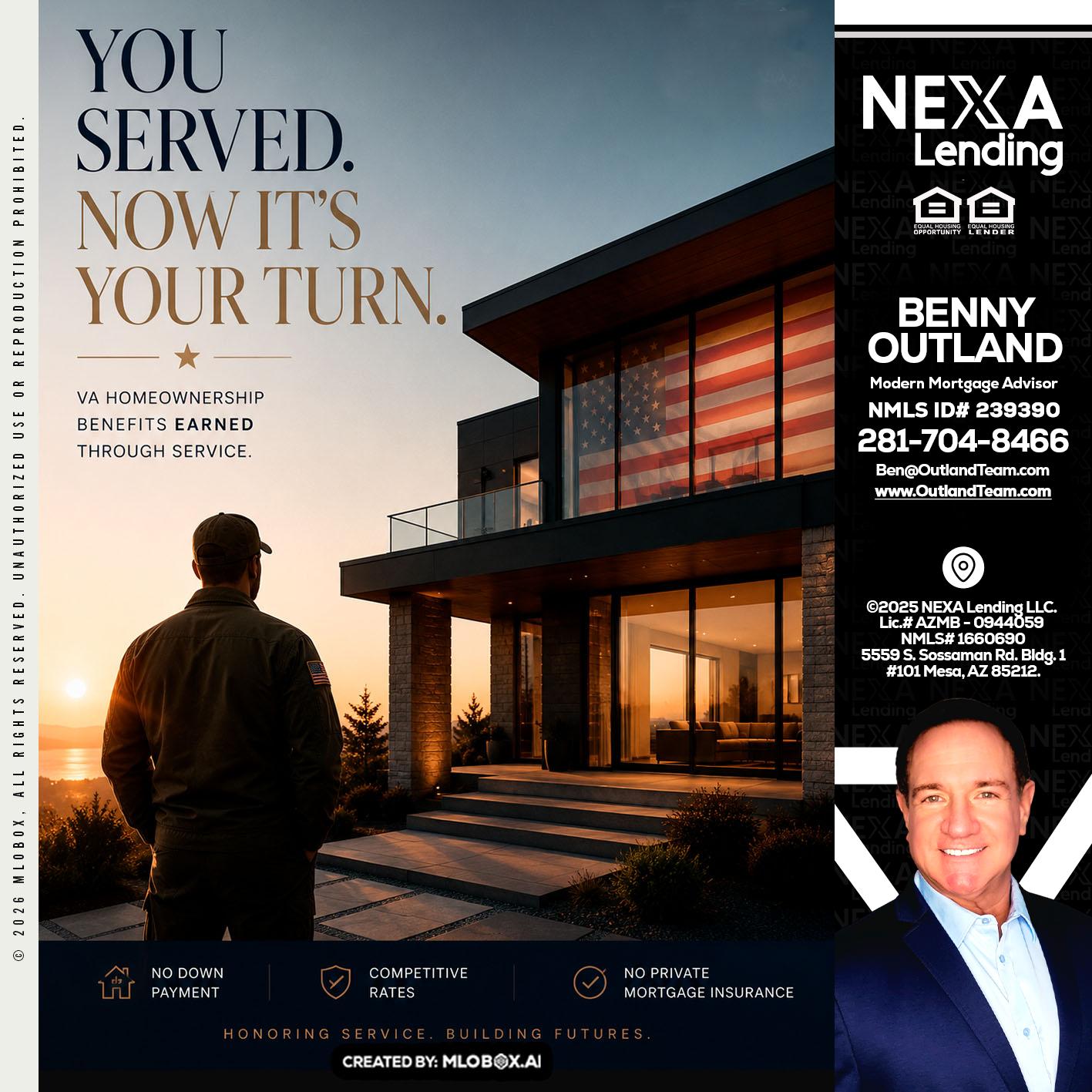 YOU SERVED - Benny Outland -Modern Mortgage Advisor