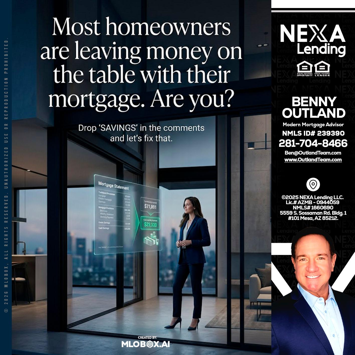 MOST OWNERS - Benny Outland -Modern Mortgage Advisor
