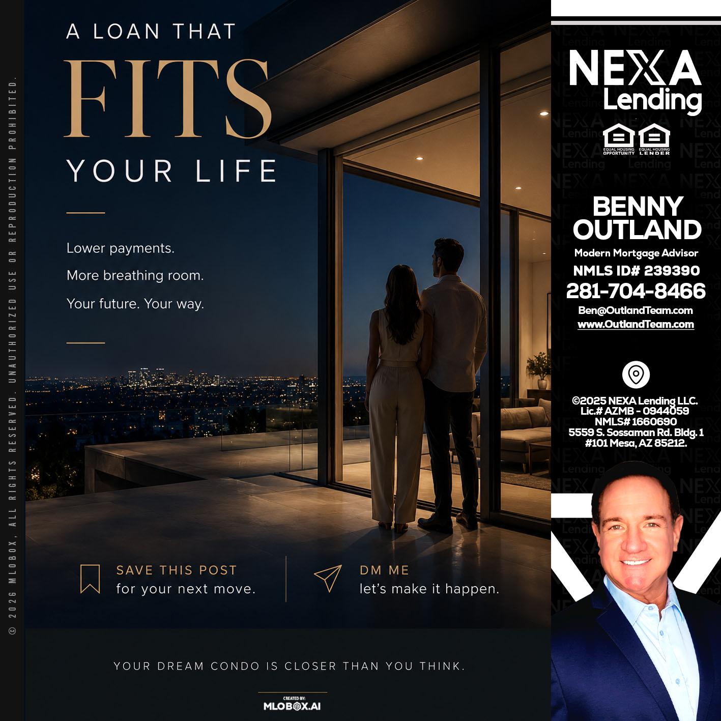 LOANS THAT FIT - Benny Outland -Modern Mortgage Advisor