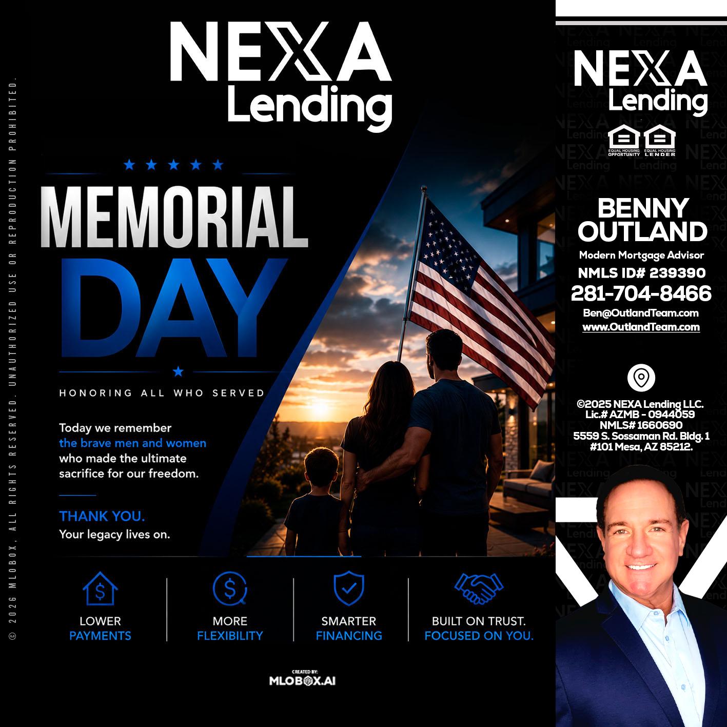 MEMORIAL DAY - Benny Outland -Modern Mortgage Advisor