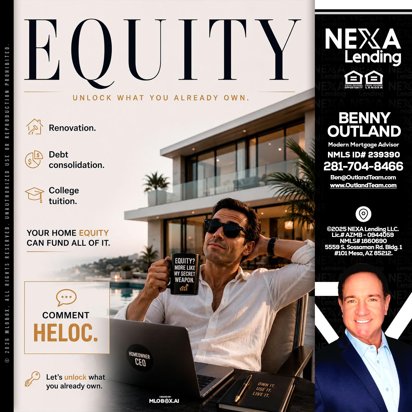 EQUITY - Benny Outland -Modern Mortgage Advisor