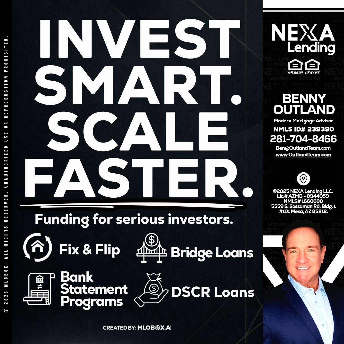 INVEST SMART - Benny Outland -Modern Mortgage Advisor