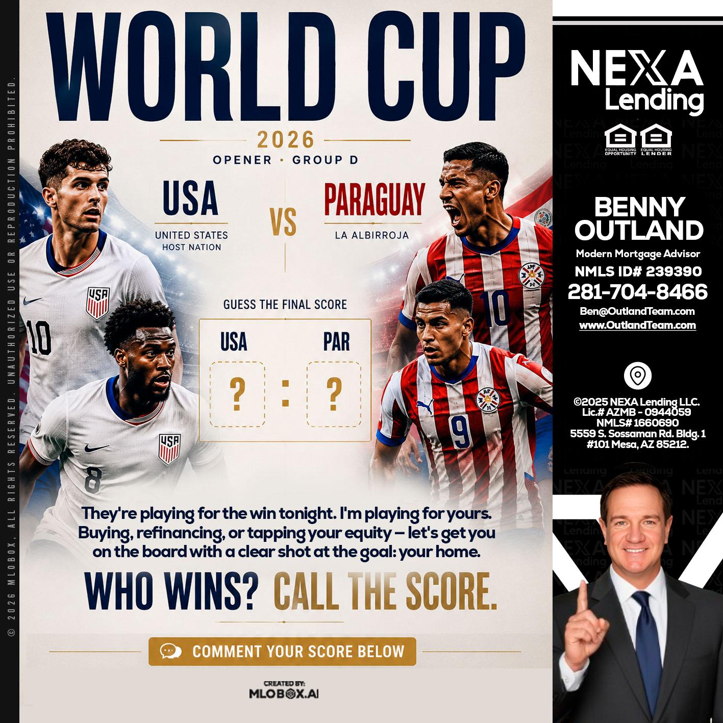WORLD CUP 2026 - Benny Outland -Modern Mortgage Advisor