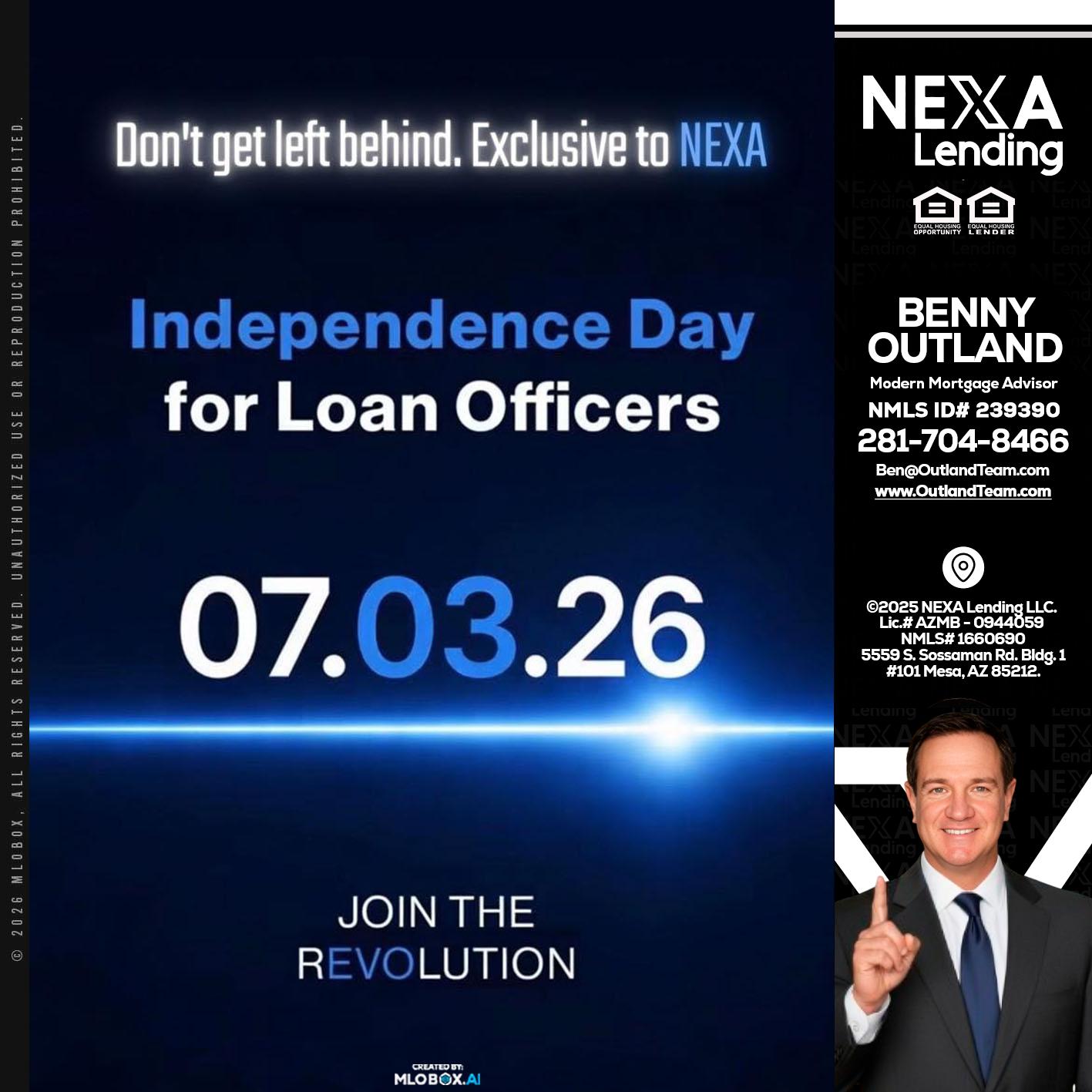 INDEPENDENCE DAY - Benny Outland -Modern Mortgage Advisor