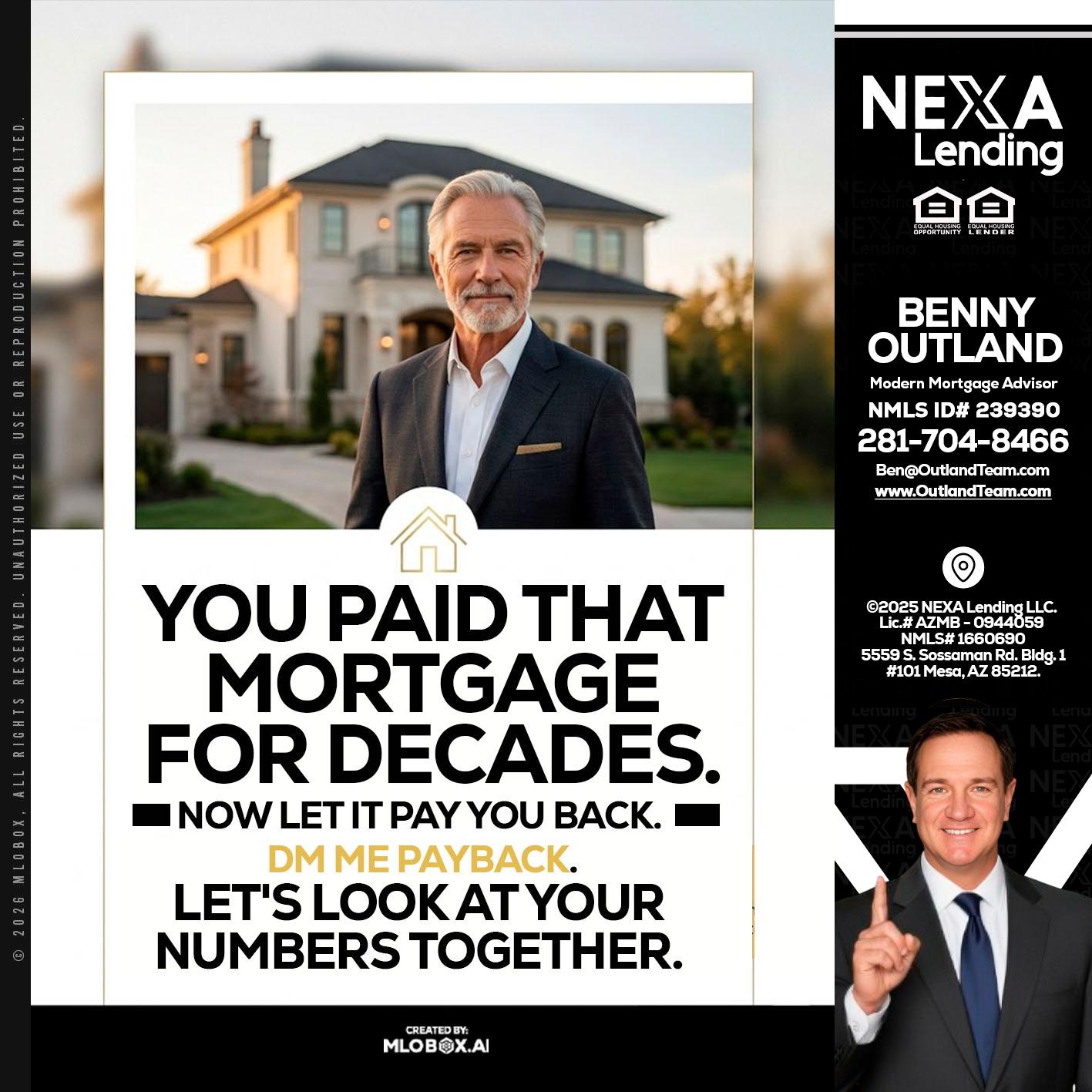 YOU PAID THAT MORTGAGE - Benny Outland -Modern Mortgage Advisor