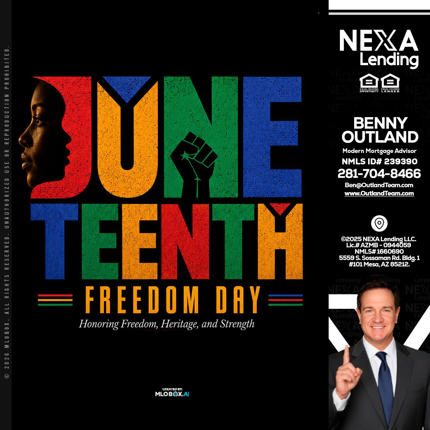 Juneteenth - Benny Outland -Modern Mortgage Advisor