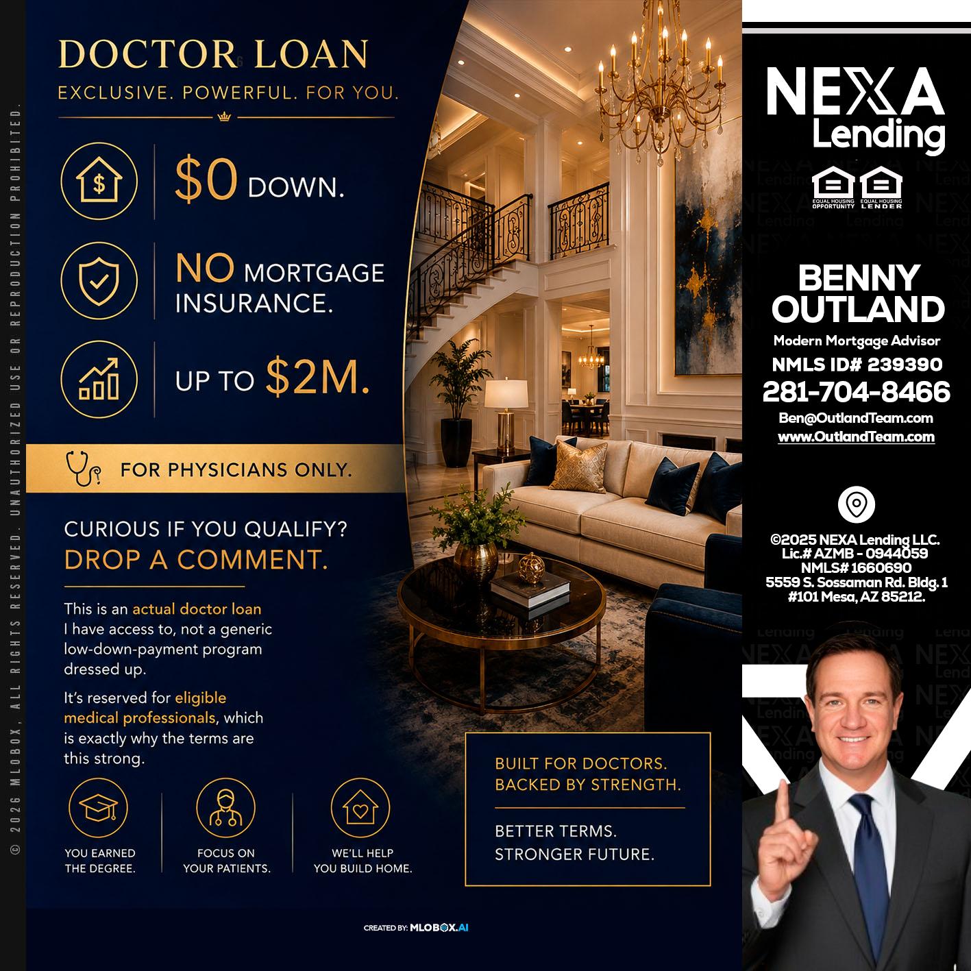DOCTOR LOANS - Benny Outland -Modern Mortgage Advisor
