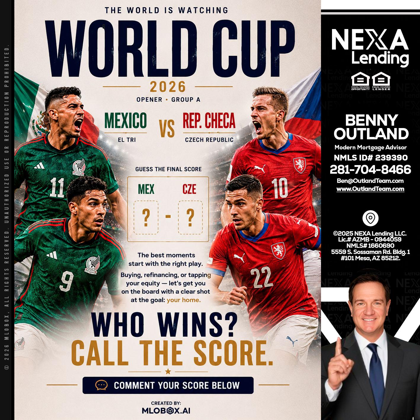 WORLD CUP 2026 - Benny Outland -Modern Mortgage Advisor