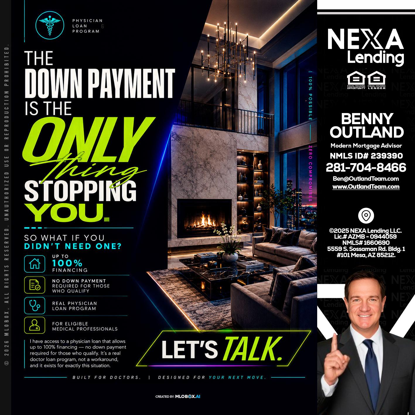 THE DOWN PAYMENT - Benny Outland -Modern Mortgage Advisor