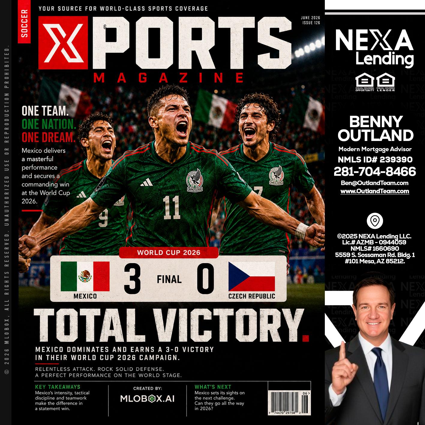World Cup 2026 MEX 1-0 CZECH - Benny Outland -Modern Mortgage Advisor