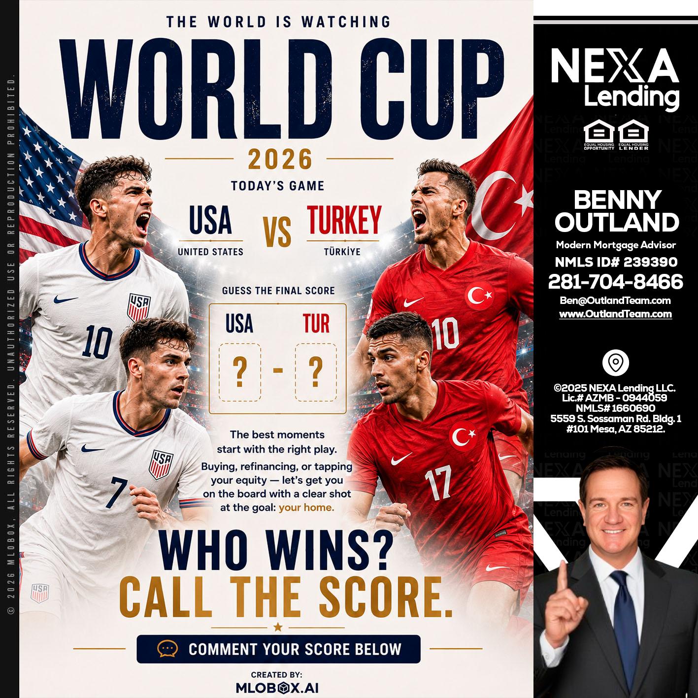 WORLD CUP 2026 - Benny Outland -Modern Mortgage Advisor