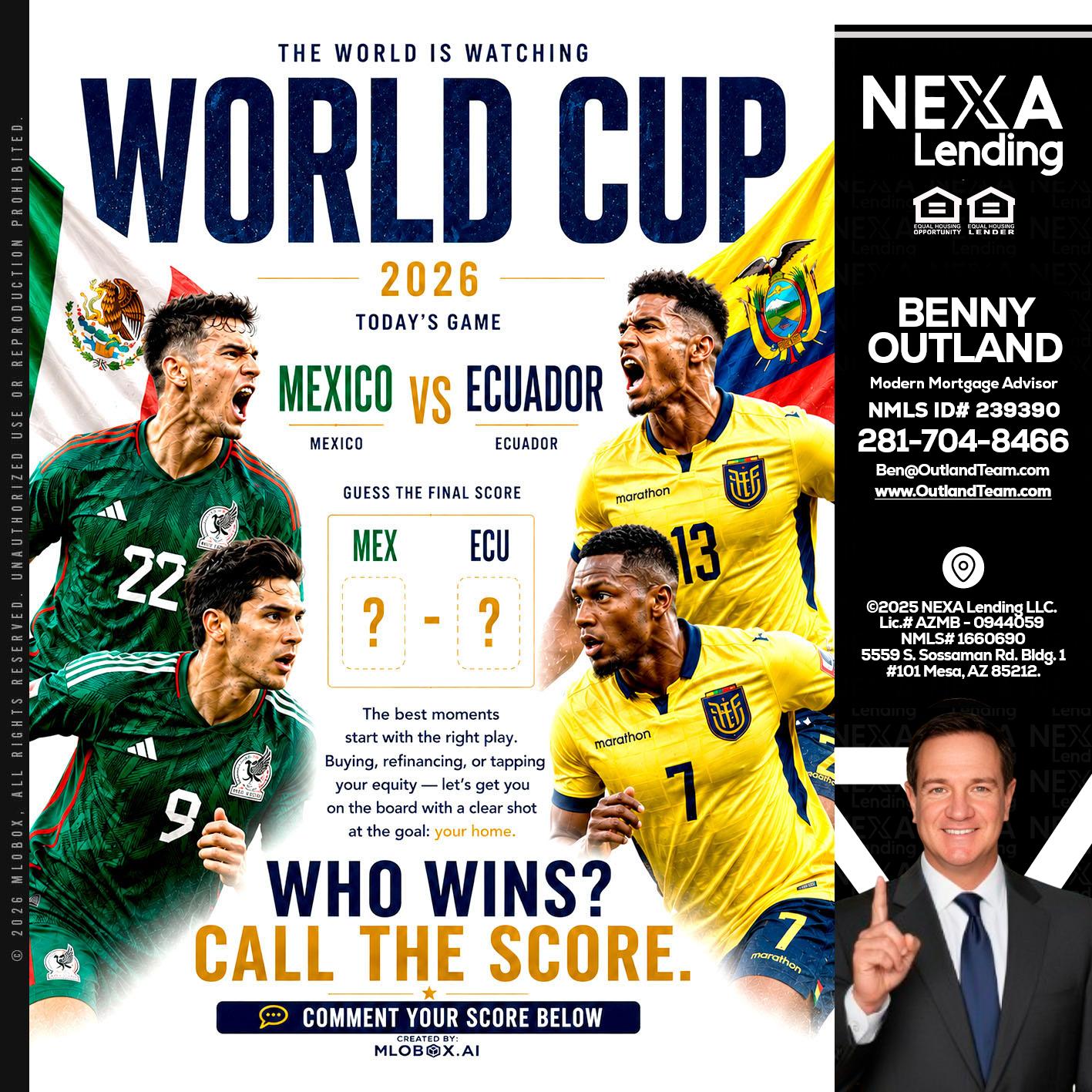 WORLD CUP 2026 - Benny Outland -Modern Mortgage Advisor