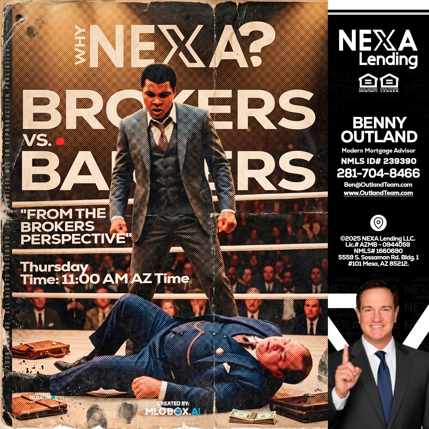 BANKER VS BROKERS - Benny Outland -Modern Mortgage Advisor