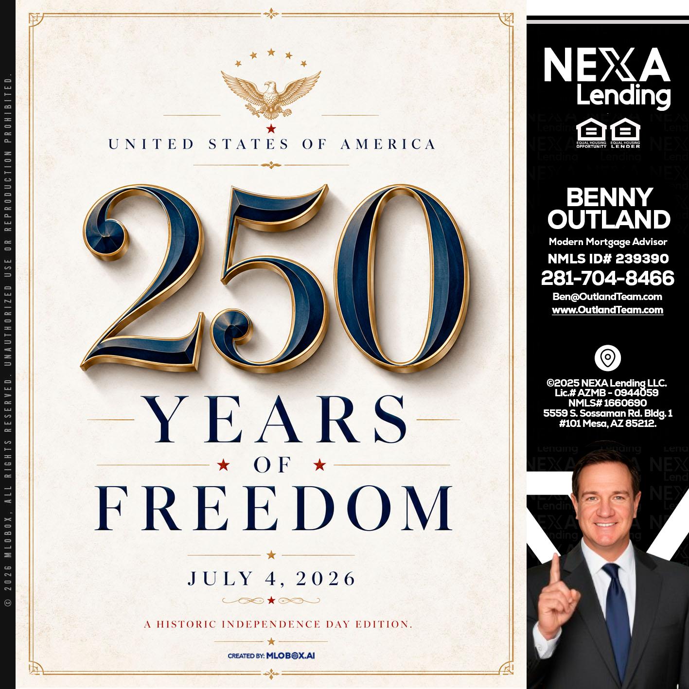 250 YEARS - Benny Outland -Modern Mortgage Advisor