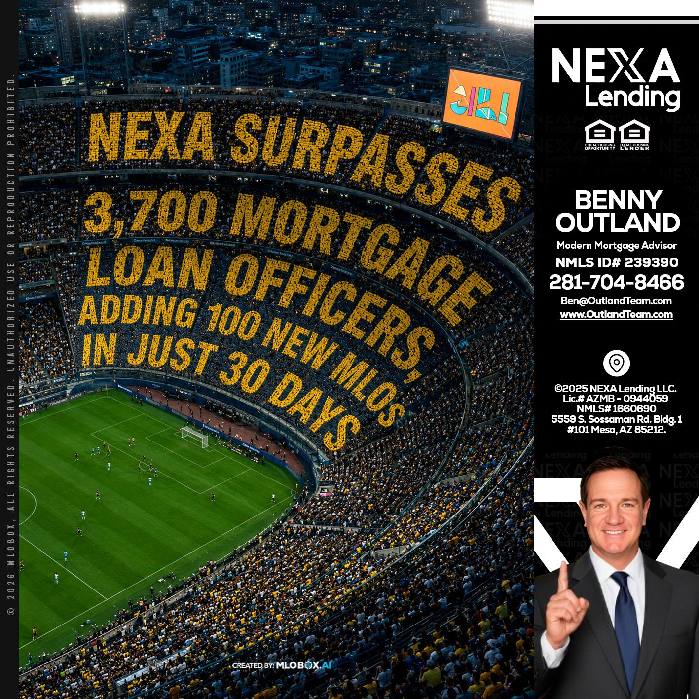 NEXA SURPASSES - Benny Outland -Modern Mortgage Advisor