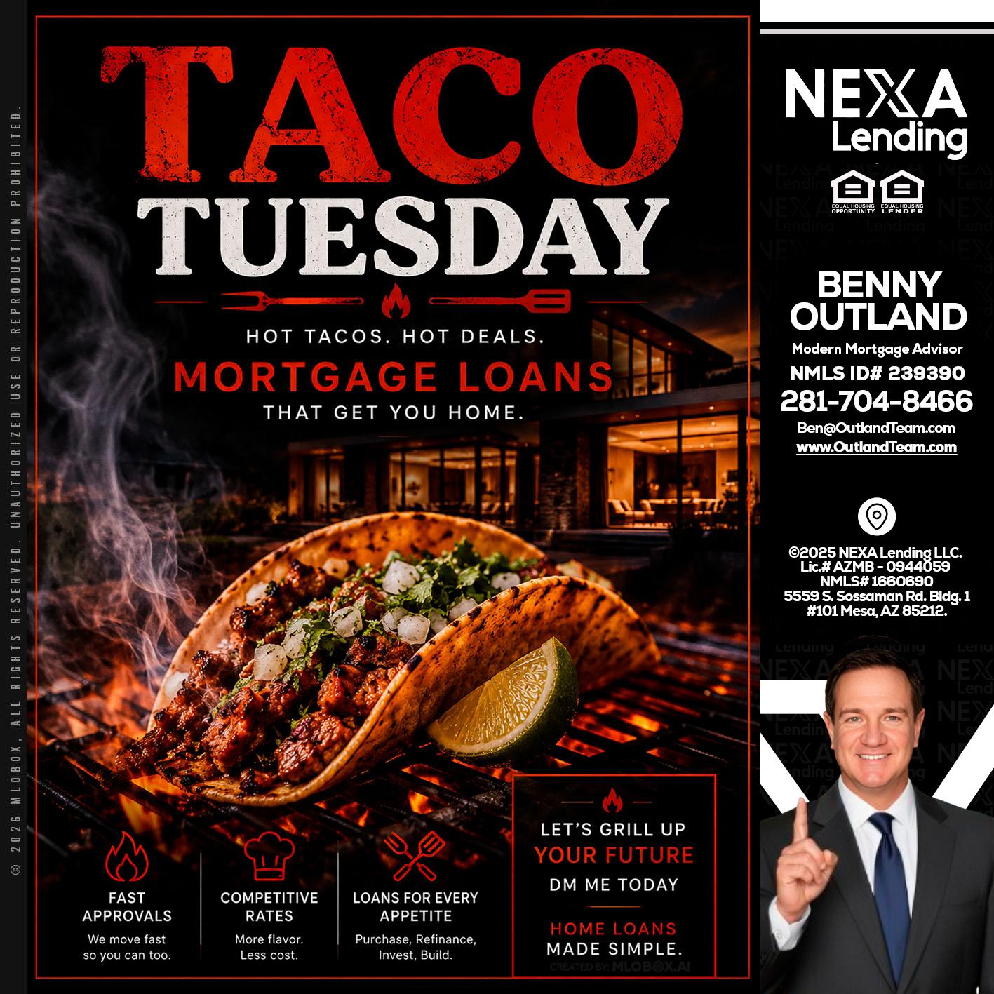 TACO TUESDAY - Benny Outland -Modern Mortgage Advisor