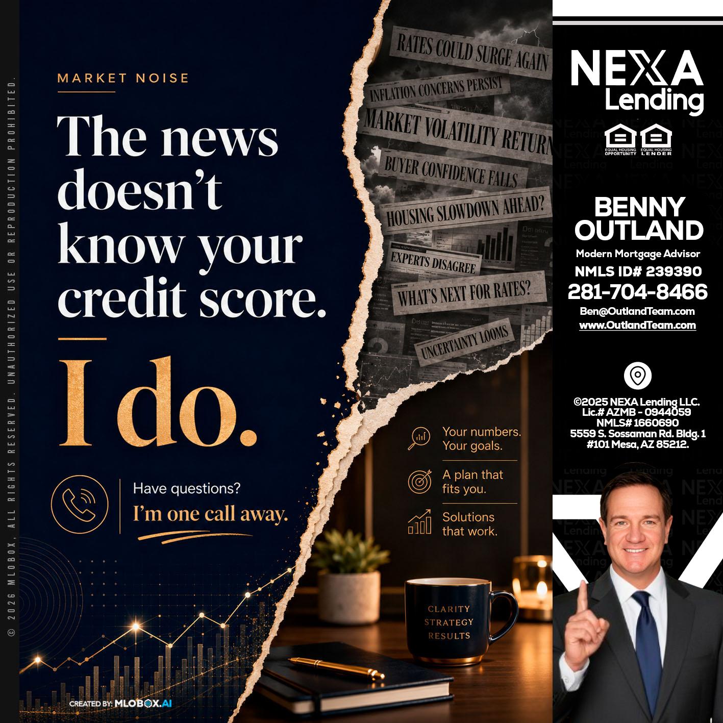 MARKET NOISE - Benny Outland -Modern Mortgage Advisor