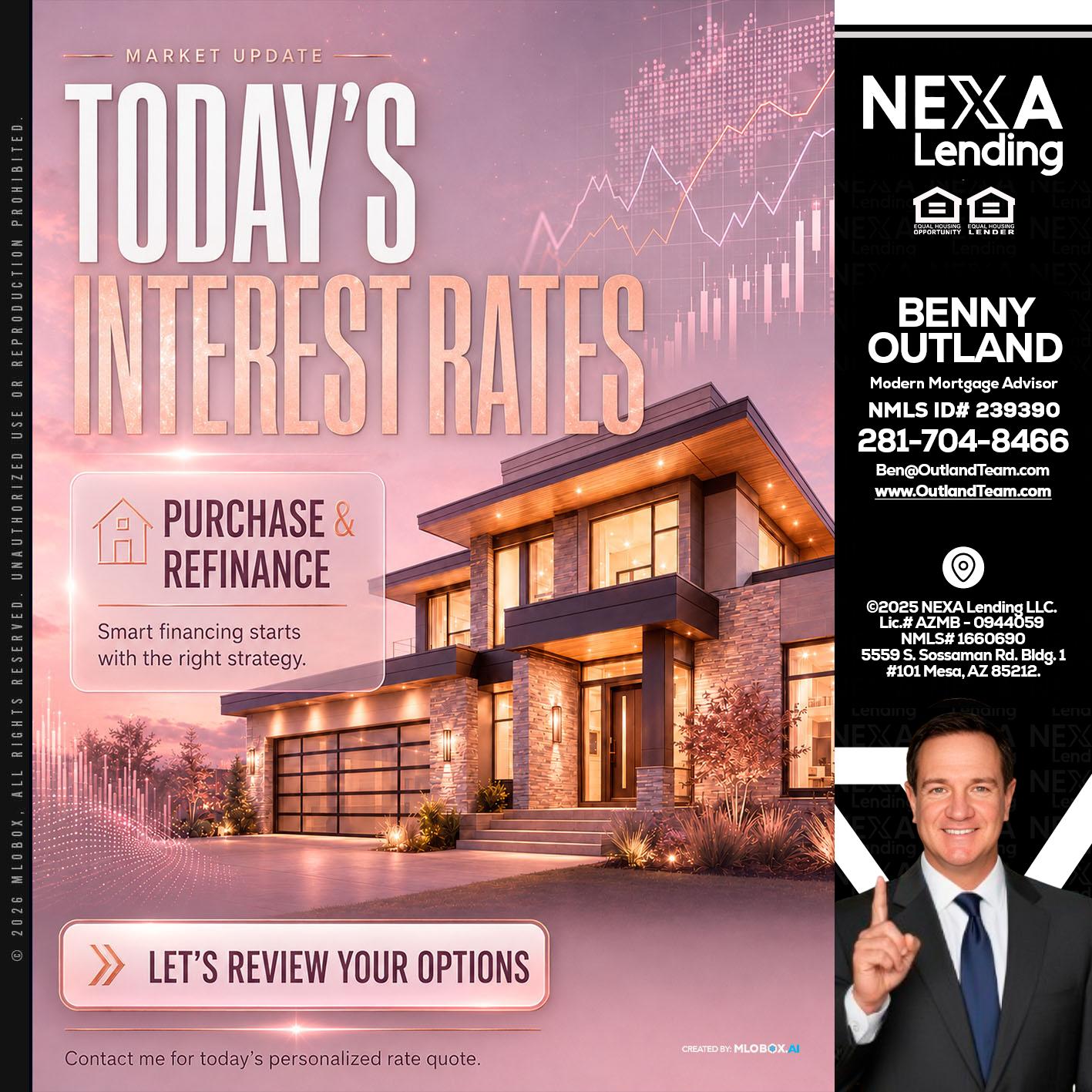 todays interest rates - Benny Outland -Modern Mortgage Advisor