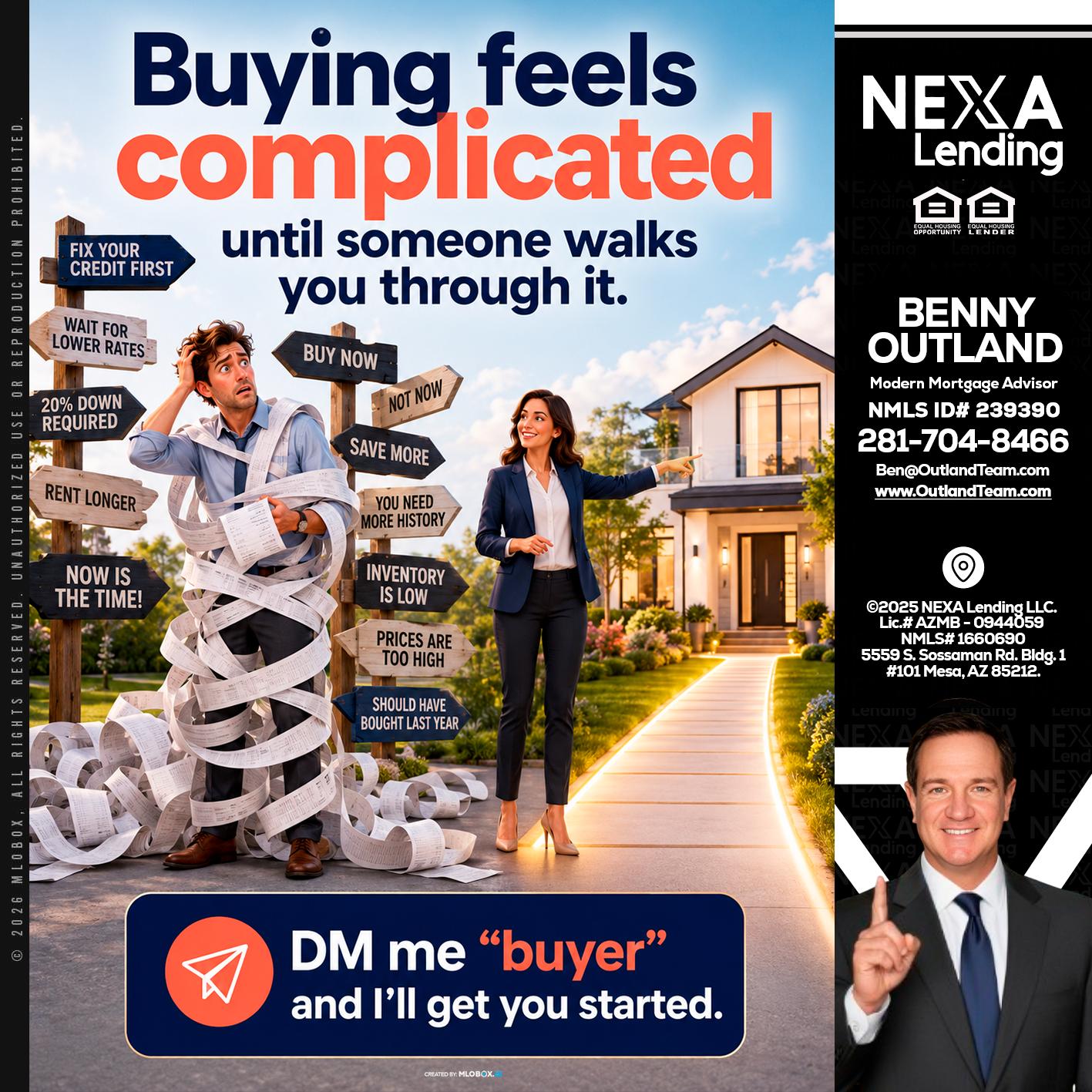 buying feels - Benny Outland -Modern Mortgage Advisor
