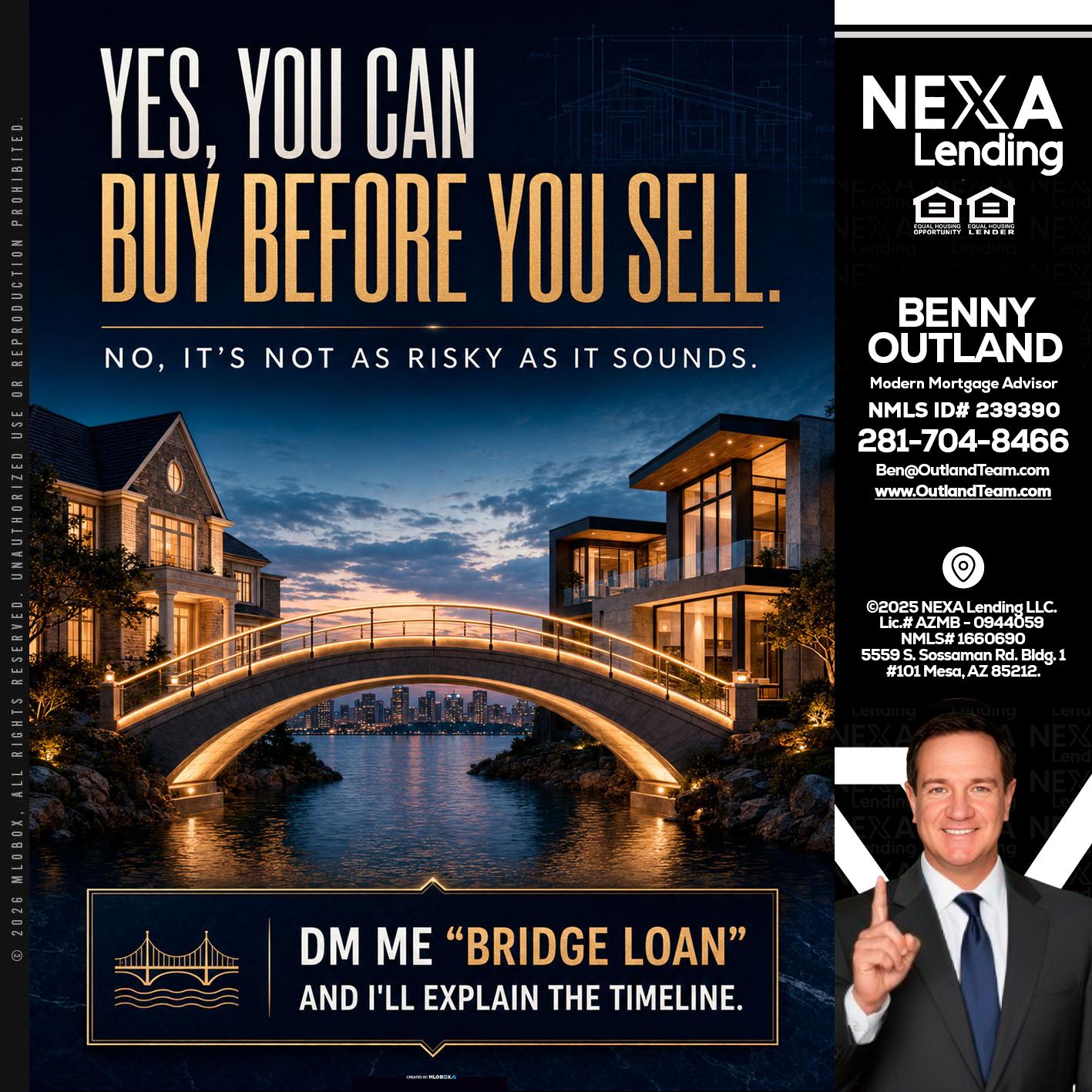 YES, YOU CAN - Benny Outland -Modern Mortgage Advisor