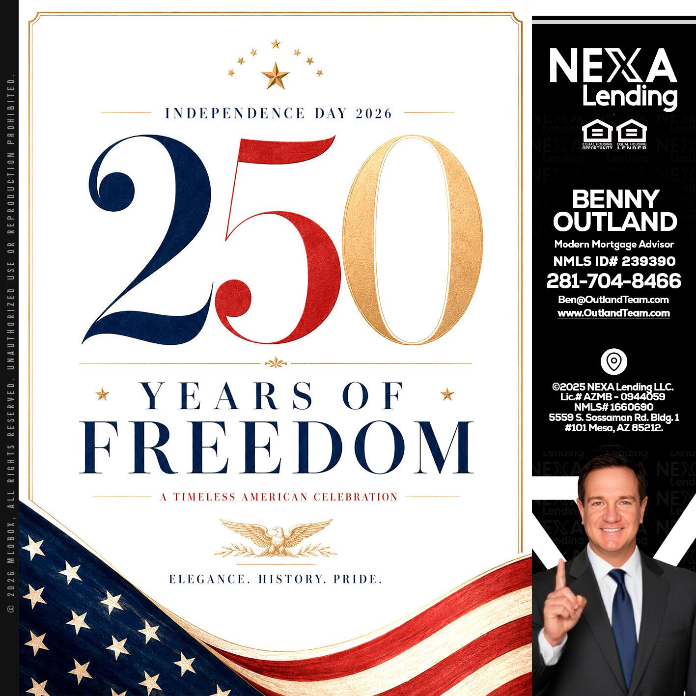 250 YEARS - Benny Outland -Modern Mortgage Advisor