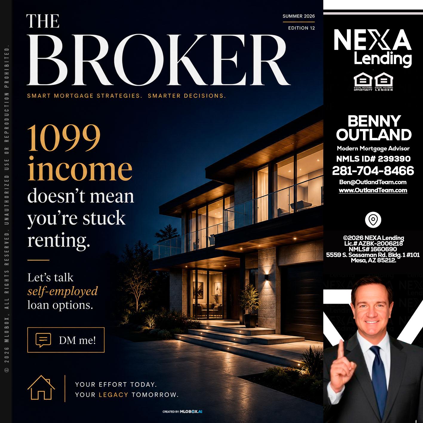THE BROKER - Benny Outland -Modern Mortgage Advisor