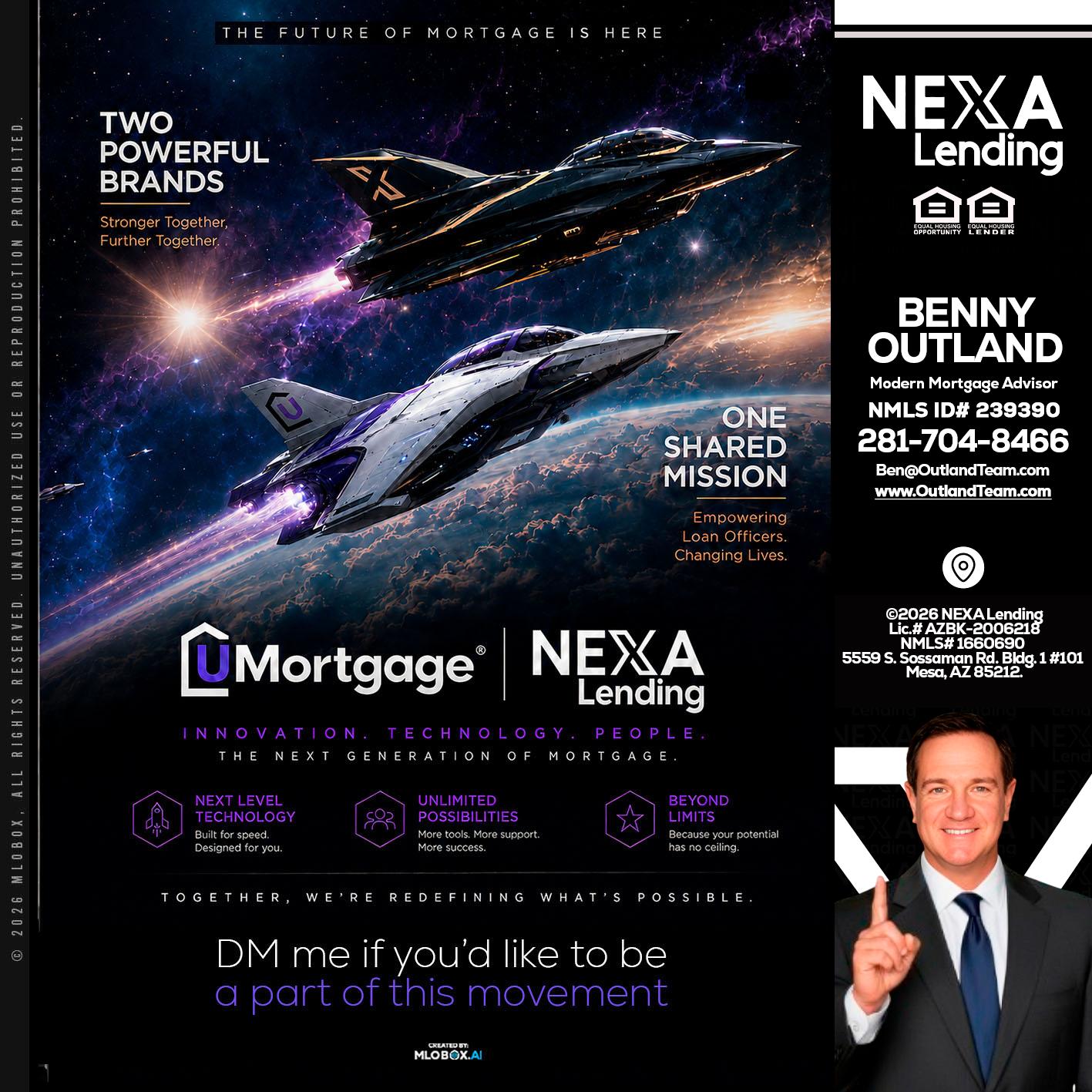 U Mortgage + NEXA lending - Benny Outland -Modern Mortgage Advisor