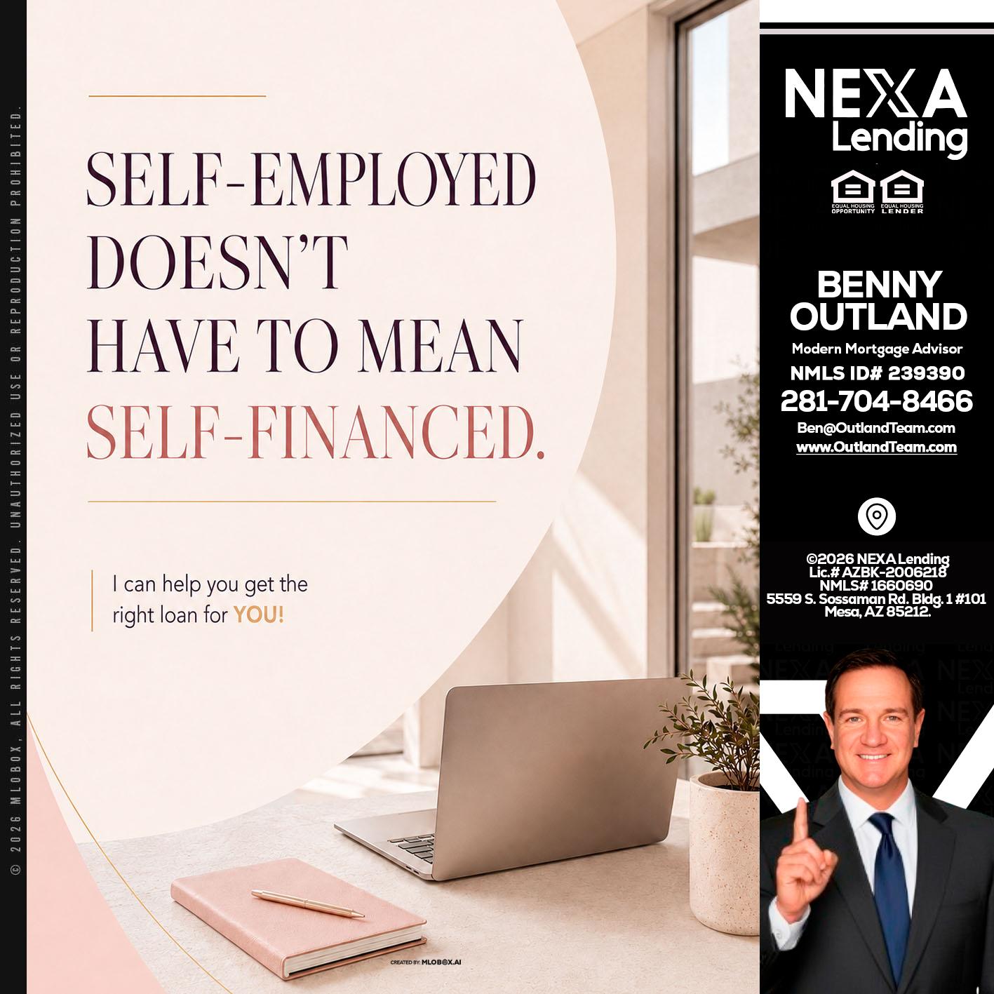 SELF EMPLOYED - Benny Outland -Modern Mortgage Advisor