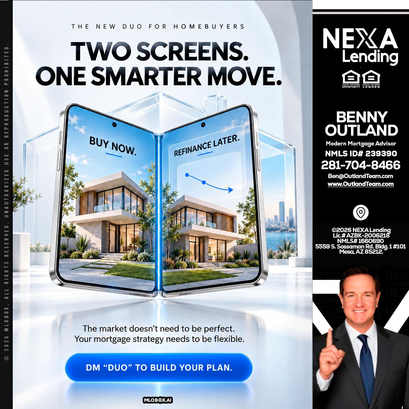 TWO SCREENS - Benny Outland -Modern Mortgage Advisor