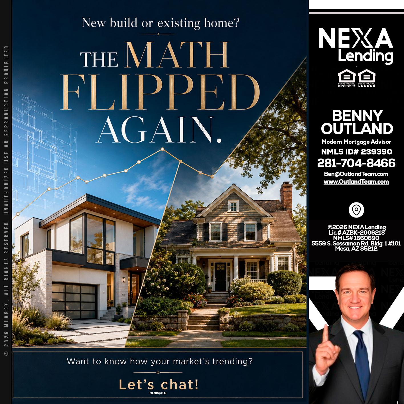 THE MATH FLIPED - Benny Outland -Modern Mortgage Advisor