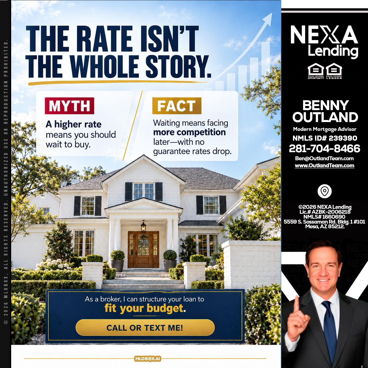 THE RATE ISNT - Benny Outland -Modern Mortgage Advisor
