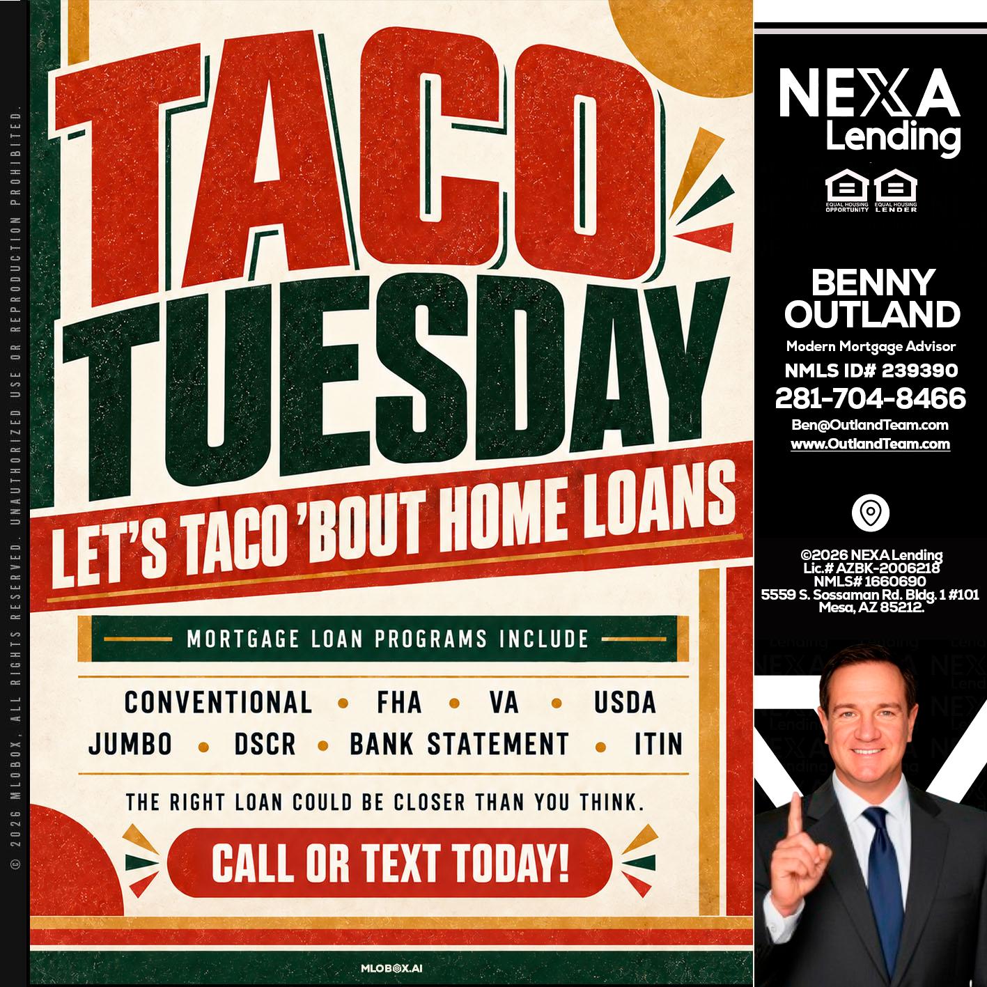 TACO TUESDAY - Benny Outland -Modern Mortgage Advisor