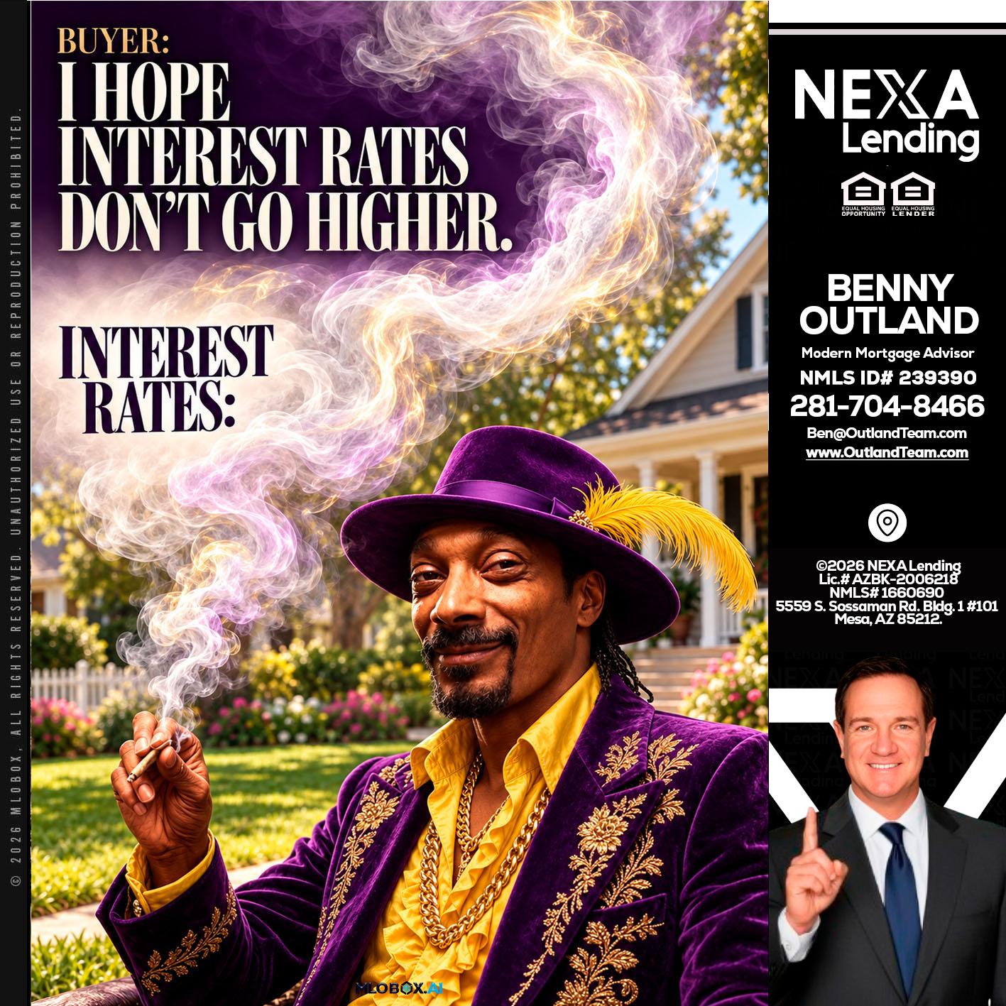 I HOPE RATES - Benny Outland -Modern Mortgage Advisor