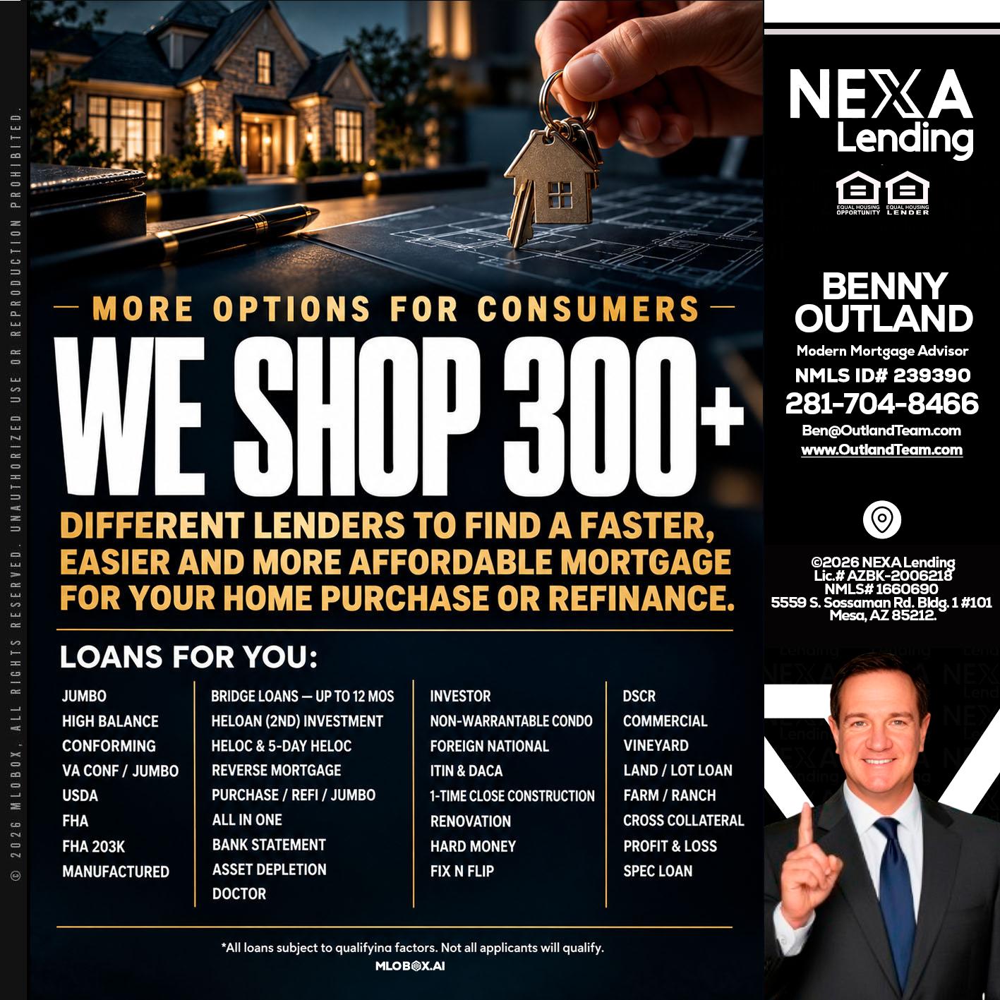 WE SHOP 300+ - Benny Outland -Modern Mortgage Advisor