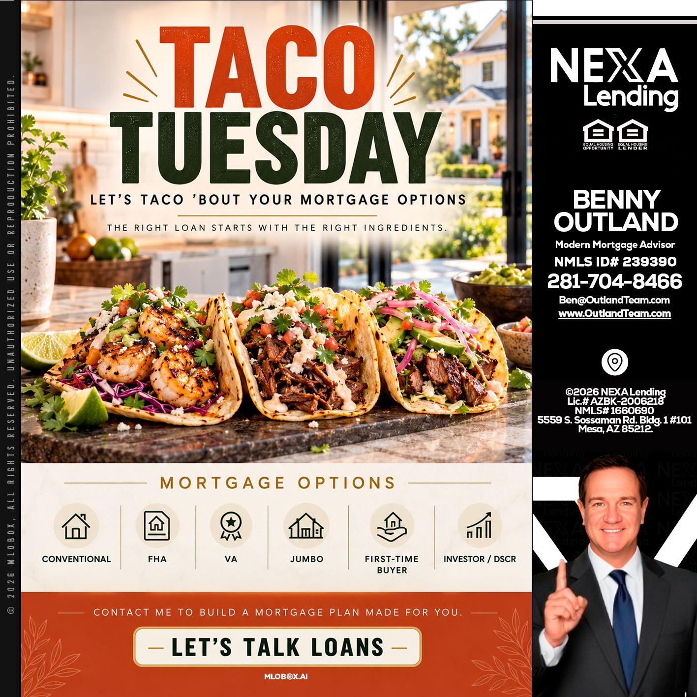 taco Tuesday - Benny Outland -Modern Mortgage Advisor
