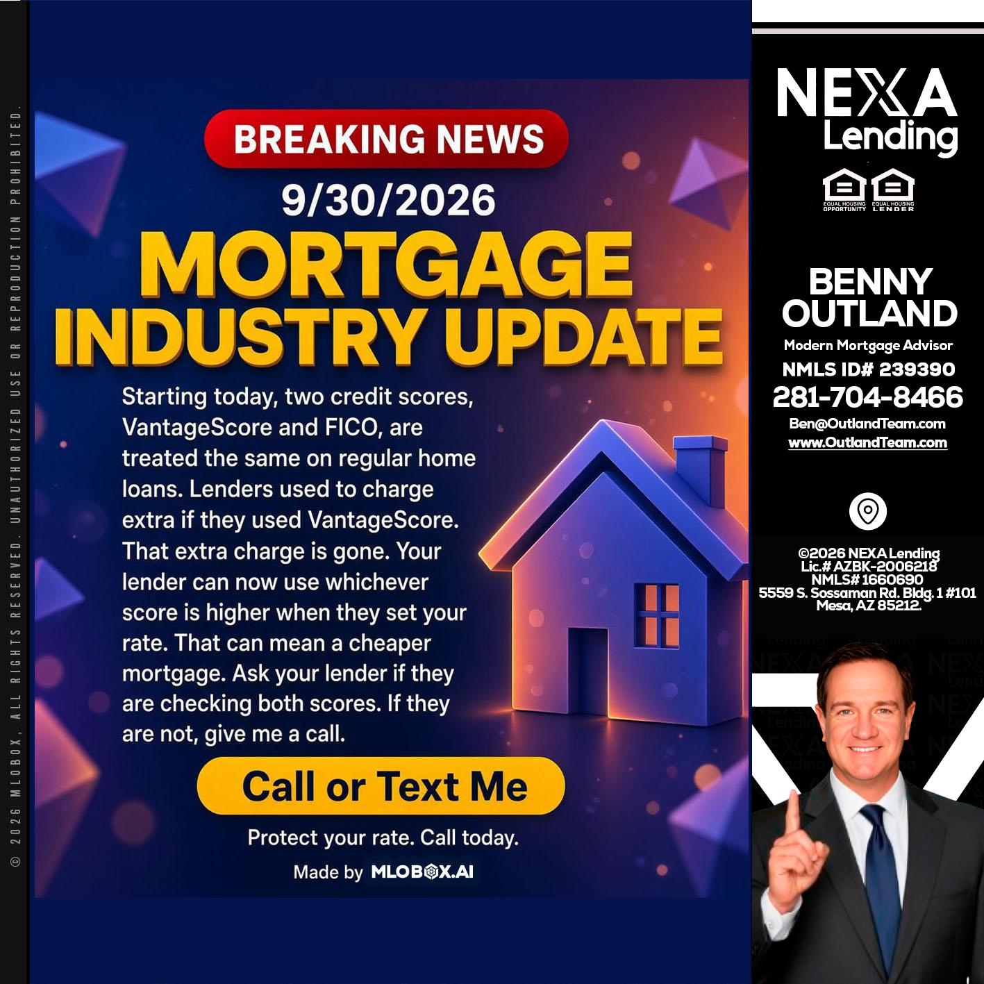 BREAKING NEWS - Benny Outland -Modern Mortgage Advisor