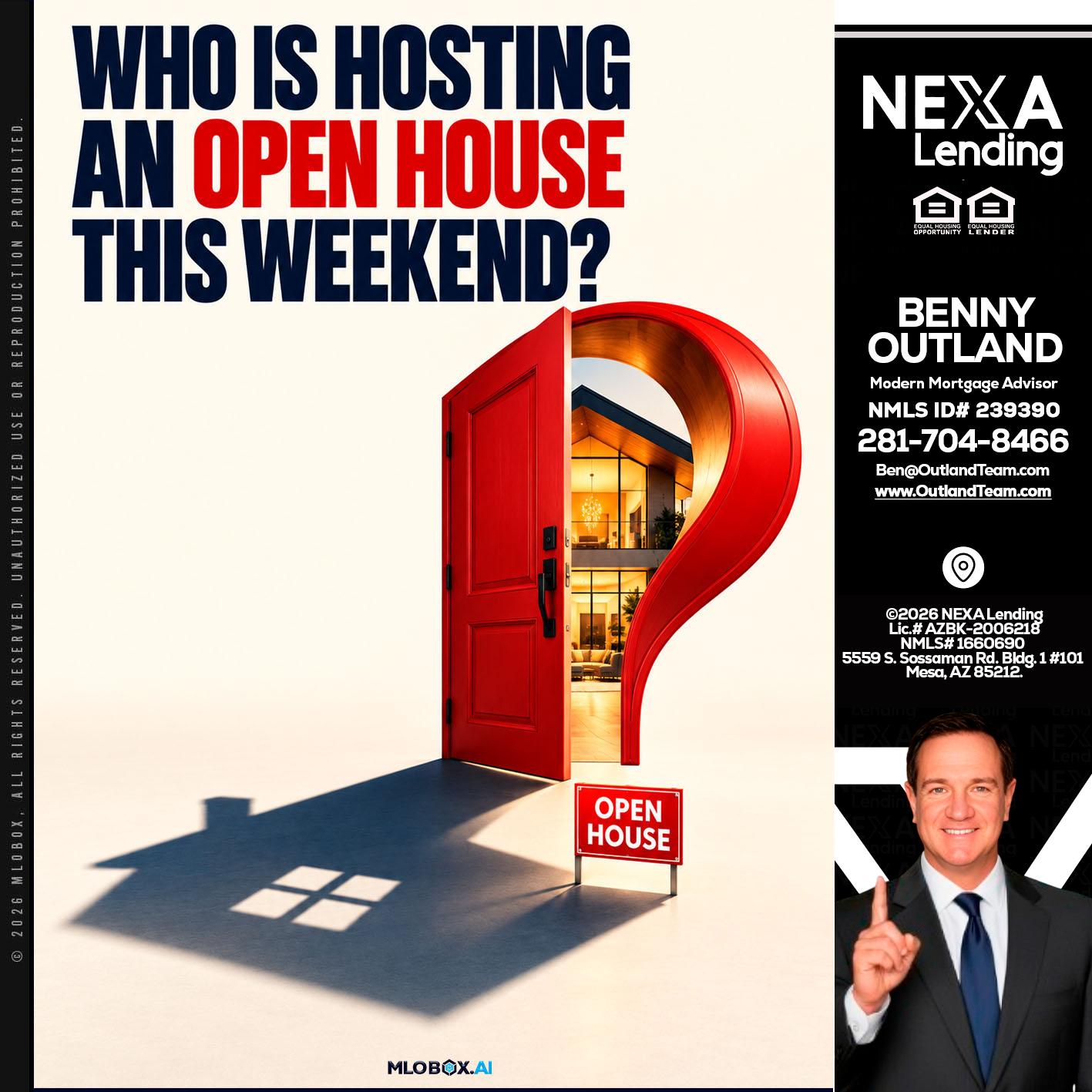 who is hosting - Benny Outland -Modern Mortgage Advisor