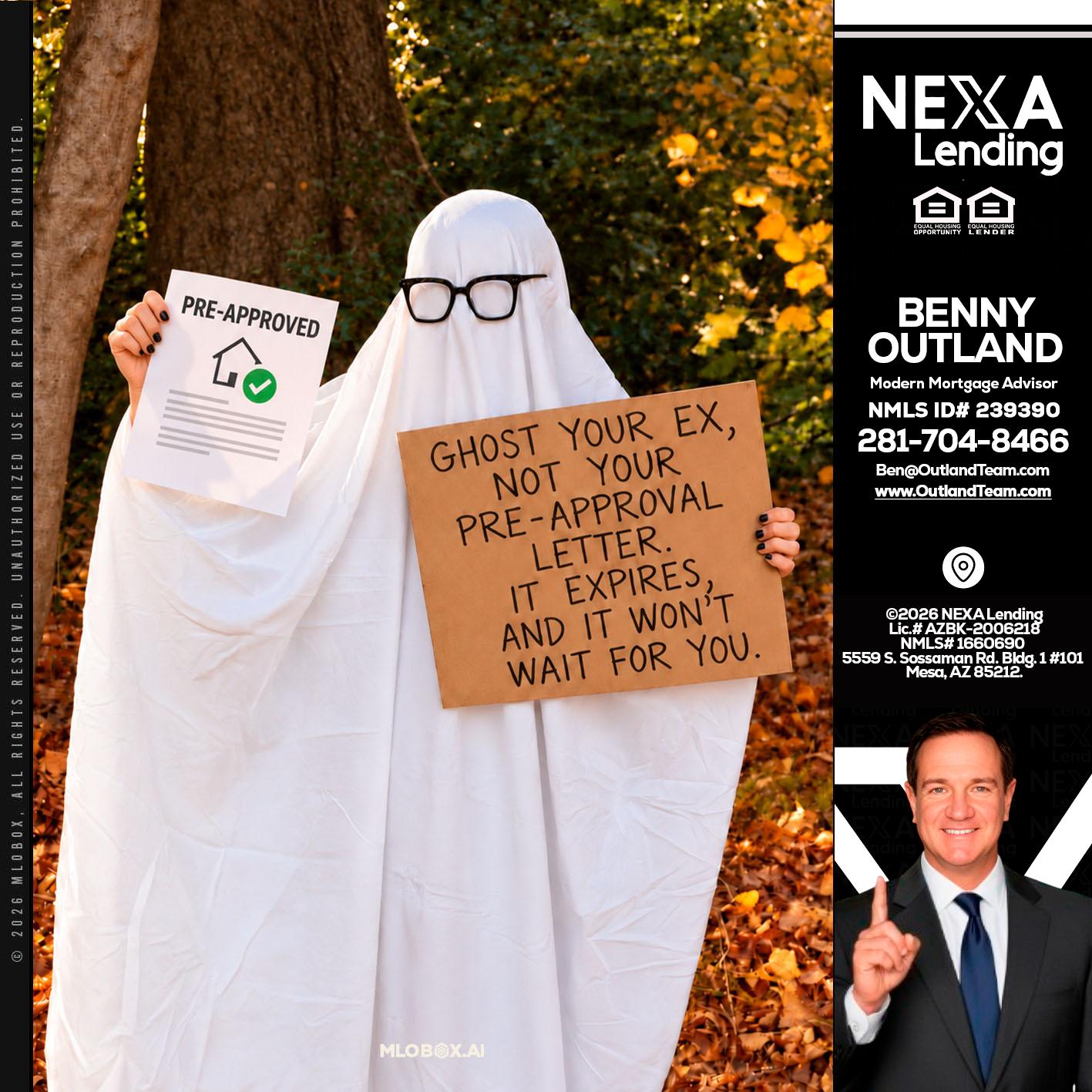 ghost you ex - Benny Outland -Modern Mortgage Advisor