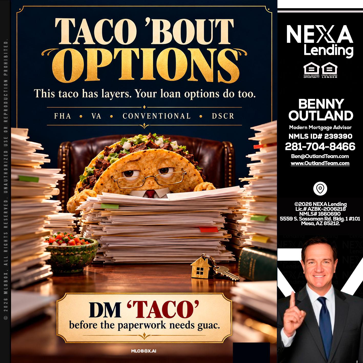 TACO BOUT - Benny Outland -Modern Mortgage Advisor