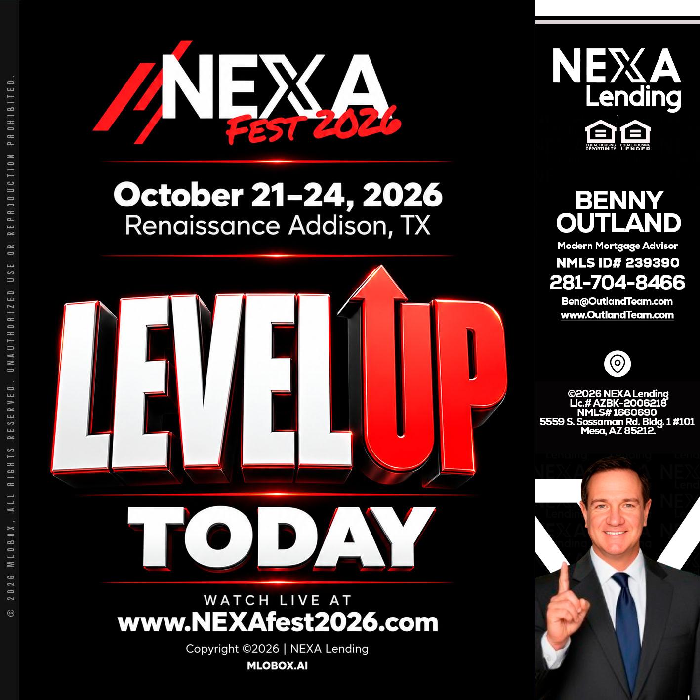 LEVEL UP TODAY - Benny Outland -Modern Mortgage Advisor