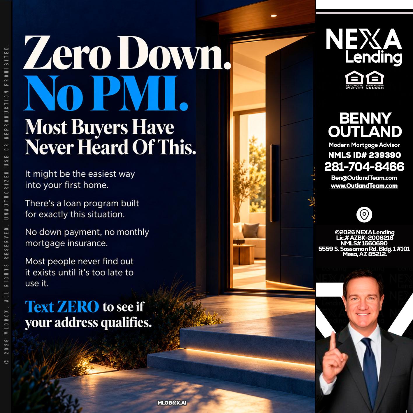 zero down - Benny Outland -Modern Mortgage Advisor