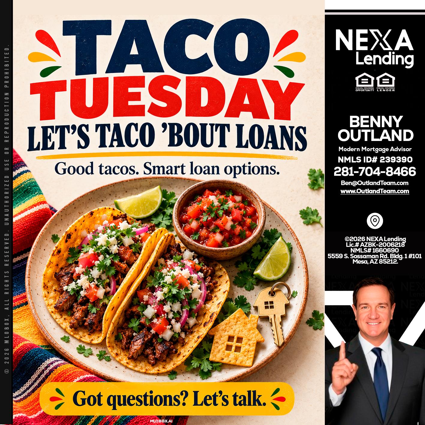 taco Tuesday - Benny Outland -Modern Mortgage Advisor