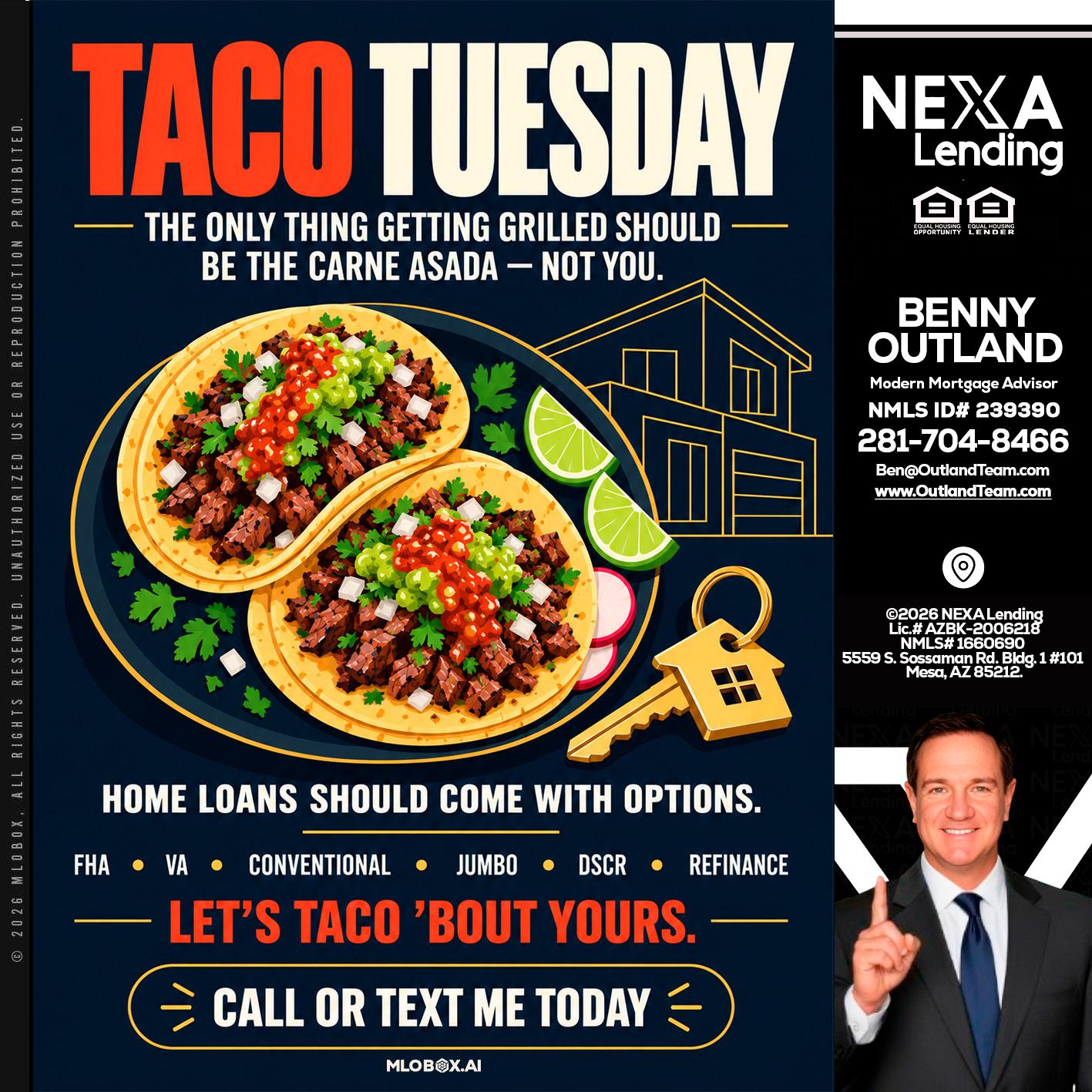 TACOS TUESDAY - Benny Outland -Modern Mortgage Advisor